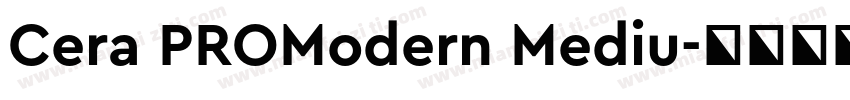 Cera PROModern Mediu字体转换